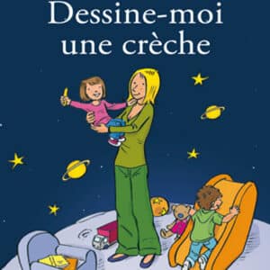 S'IL TE PLAÎT, DESSINE-MOI UNE CRÈCHE !