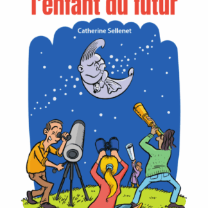 Éduquer l’enfant du futur