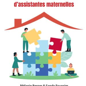 Créer sa maison d'assistantes maternelles