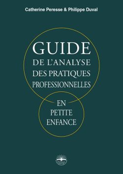 guide de l'analyse des pratique profesionnelles en petite enfance